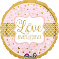 Folienballon rund rosa Love Always & Forever 71cm
