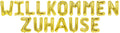 Folienballon Schriftzug (Willkommen Zuhause) 35cm Höhe
