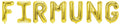 Folienballon Schriftzug (Firmung) - Gold, 35 cm