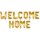 Folienballon Schriftzug Welcome Home gold 220x35cm