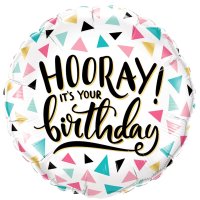 Folienballon Hooray it´s your Birthday 45cm